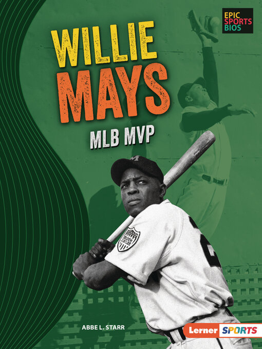 Title details for Willie Mays by Abbe L. Starr - Available